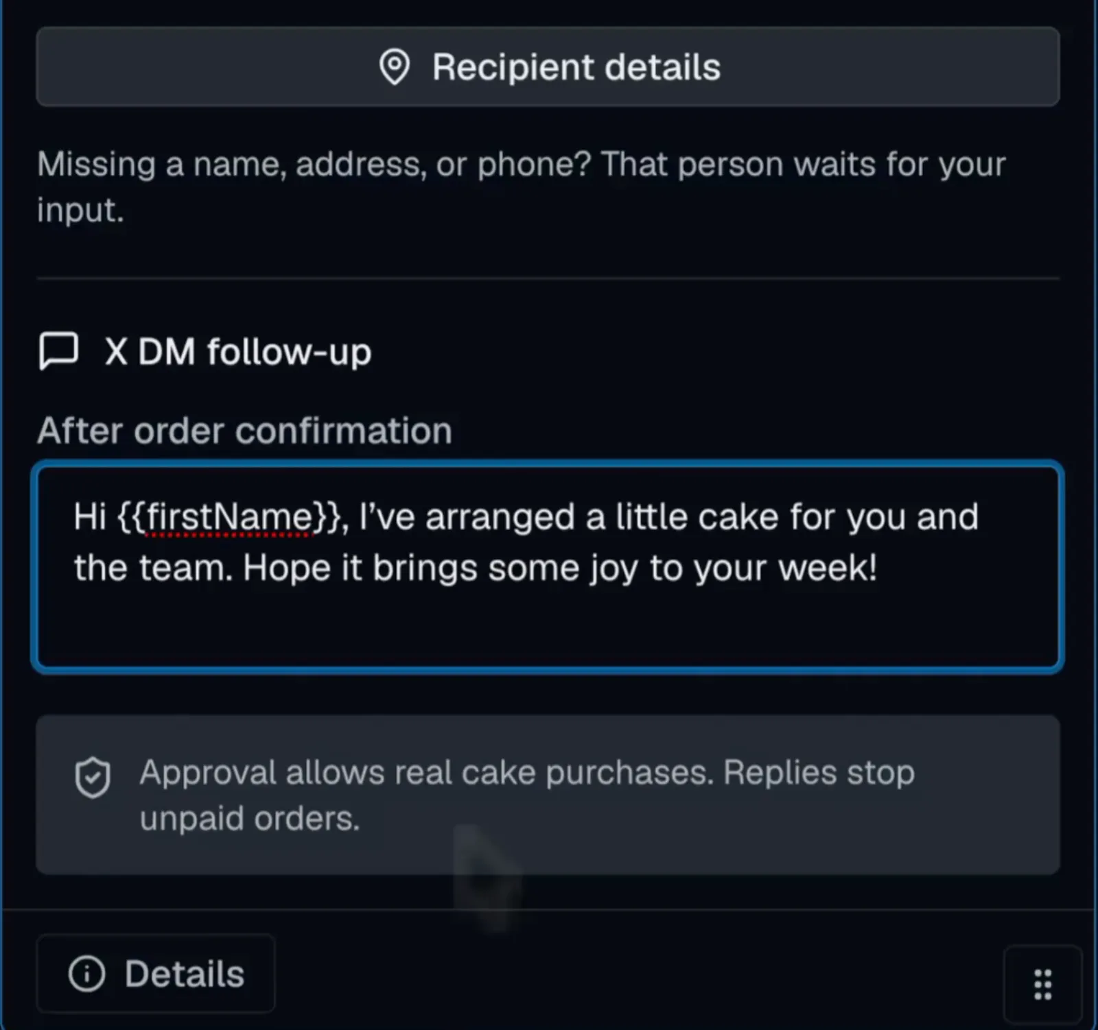 X DM follow-up after order confirmation: Hi firstName, I've arranged a little cake for you and the team