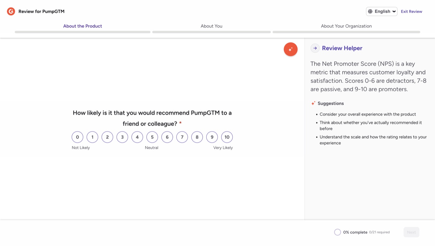 The G2 review form for PumpGTM: a 0 to 10 recommendation scale under the heading How likely is it that you would recommend PumpGTM to a friend or colleague, with sections About the Product, About You and About Your Organization.
